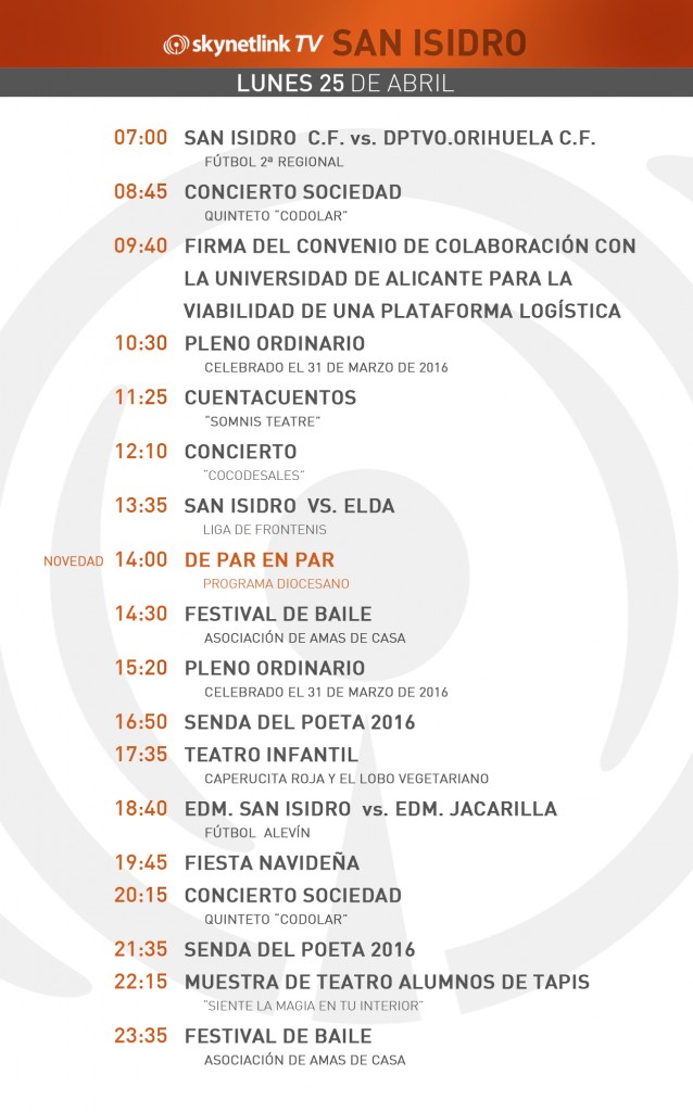 25-04-2016 Programación San Isidro lunes